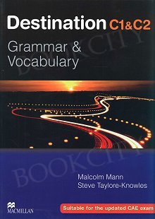 Destination C1&C2: grammar&vocabulary					