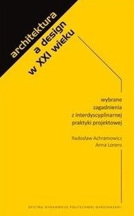 Okładka książki Architektura a design w XXI wieku